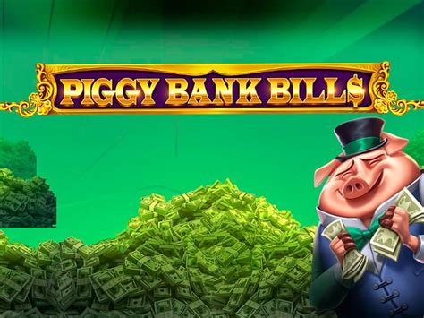 Piggy Bank Bills PokerStars